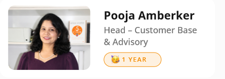 Pooja Amberker — Head, Customer Base & Advisory — 1 year